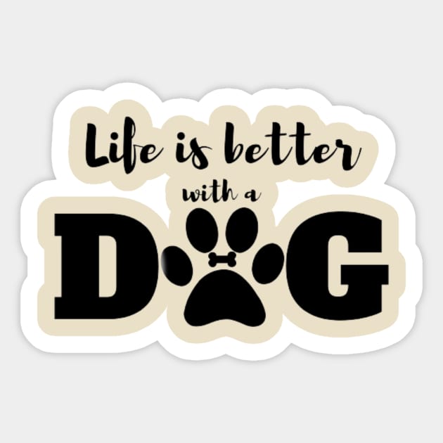 Life is Better with a Dog Sticker by modo store